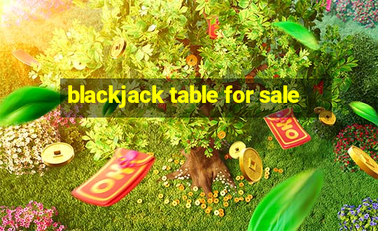 blackjack table for sale