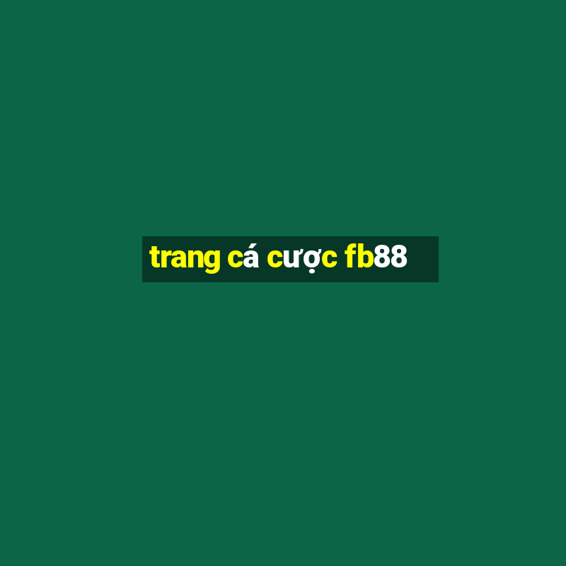 trang cá cược fb88