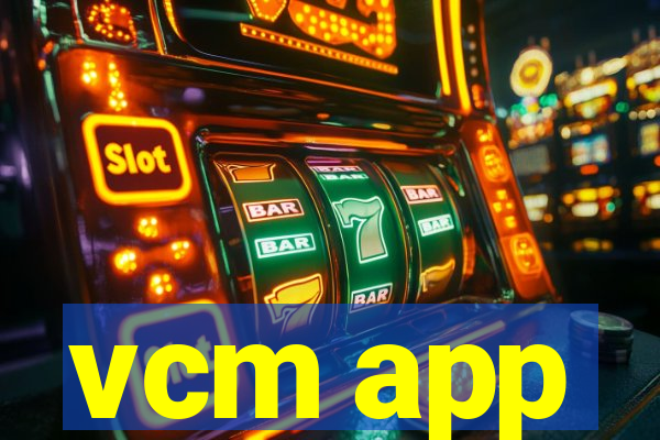 vcm app