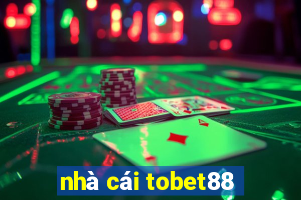 nhà cái tobet88