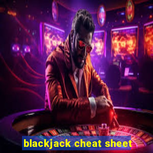 blackjack cheat sheet