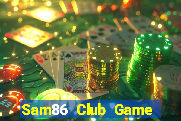 Sam86 Club Game Bài Ric