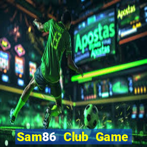 Sam86 Club Game Bài Ric