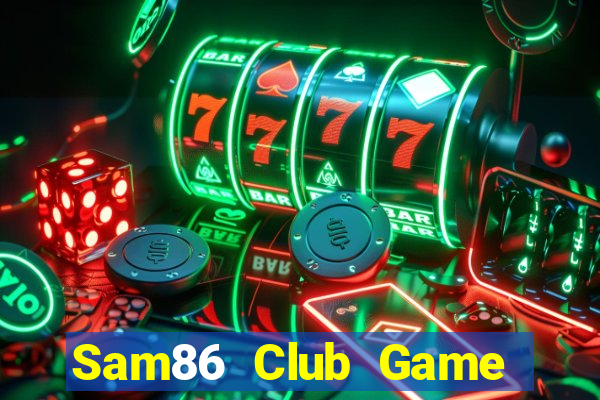 Sam86 Club Game Bài Ric