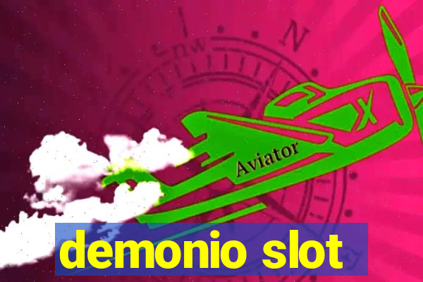 demonio slot