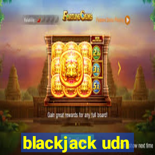 blackjack udn