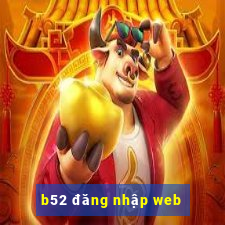 b52 đăng nhập web