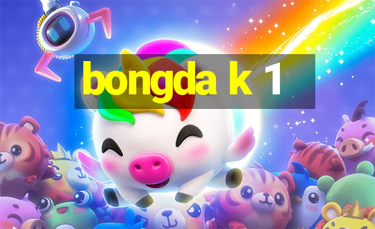 bongda k 1