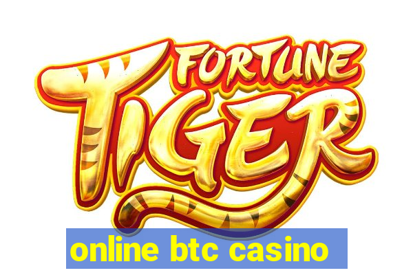 online btc casino