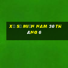 xổ số miền nam 30 tháng 6