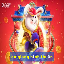 an giang bình thuận