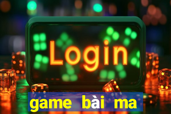 game bài ma thuật online