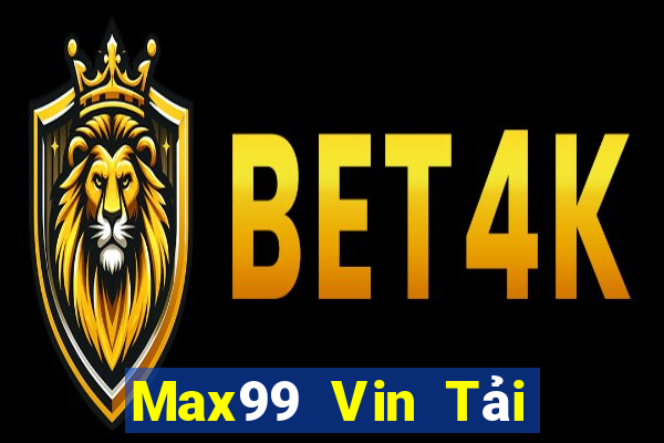 Max99 Vin Tải Game Bài