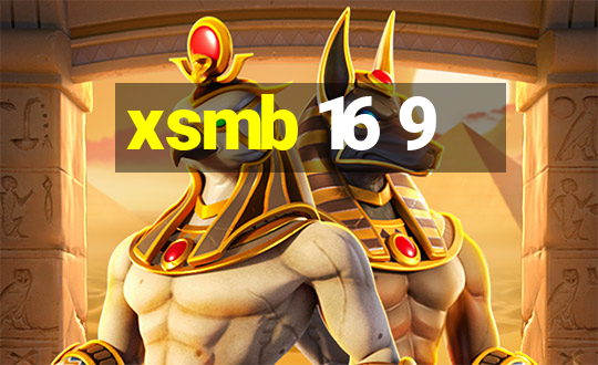 xsmb 16 9