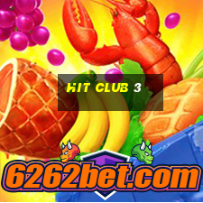 hit club 3