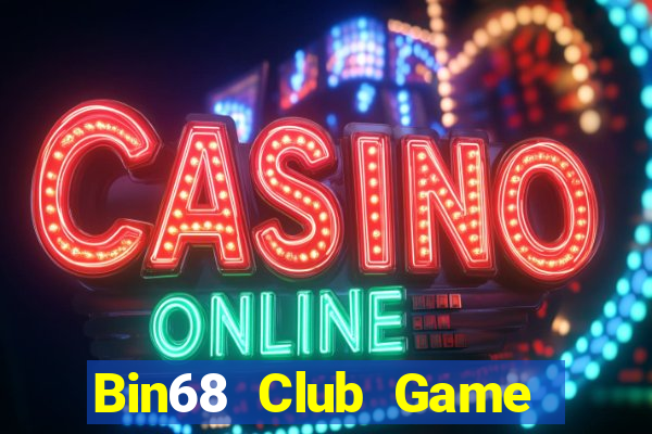 Bin68 Club Game Bài 3D