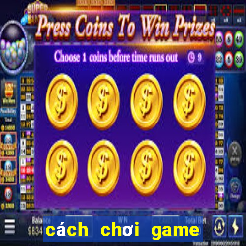 cách chơi game tài xỉu thắng