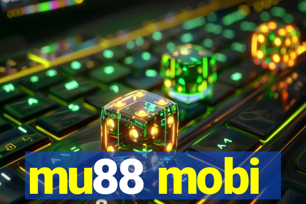 mu88 mobi