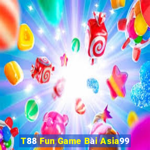 T88 Fun Game Bài Asia99