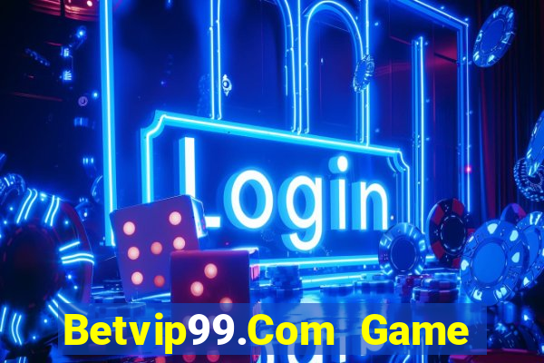 Betvip99.Com Game Bài Rikvip