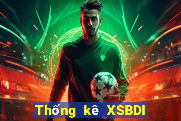 Thống kê XSBDI ngày 9