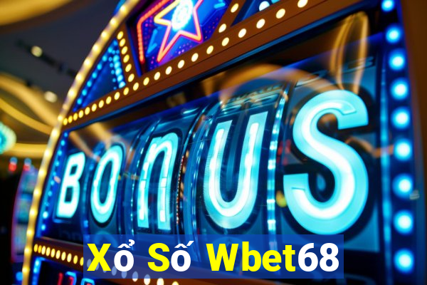 Xổ Số Wbet68