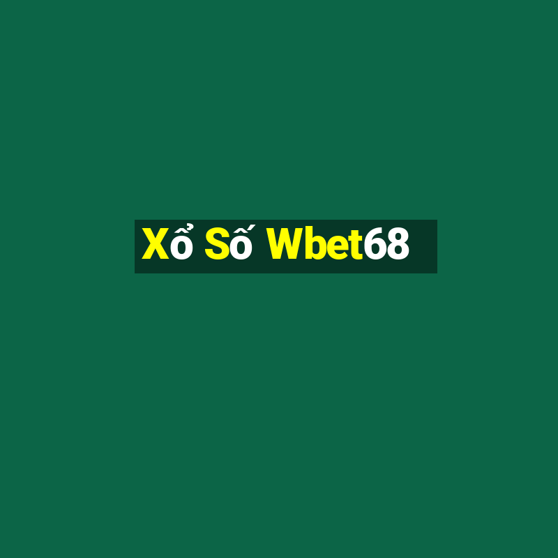 Xổ Số Wbet68