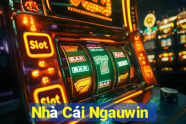 Nhà Cái Ngauwin