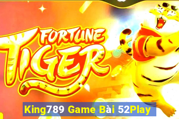 King789 Game Bài 52Play