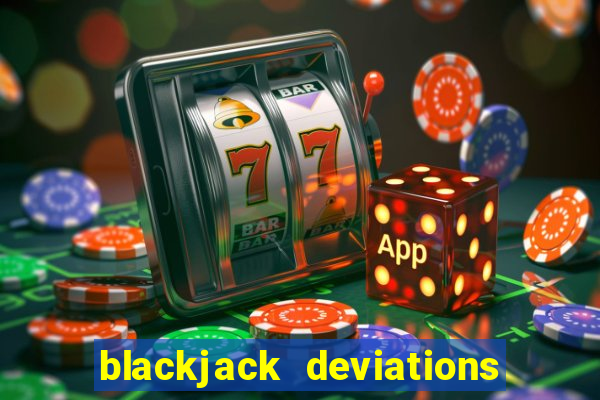 blackjack deviations chart h17