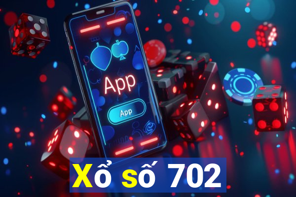 Xổ số 702