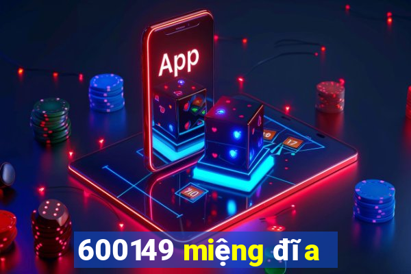 600149 miệng đĩa