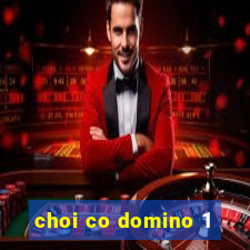 choi co domino 1