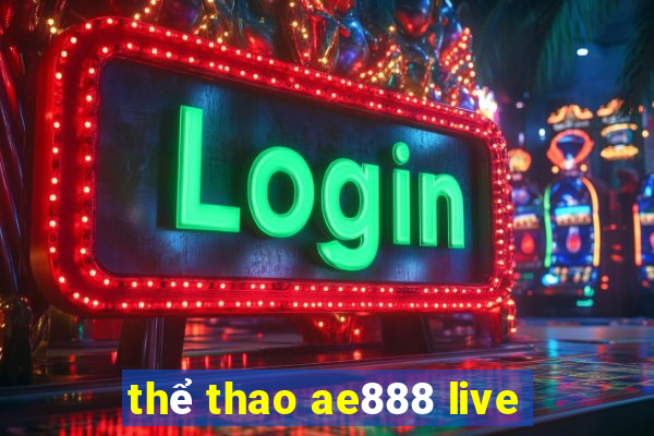 thể thao ae888 live