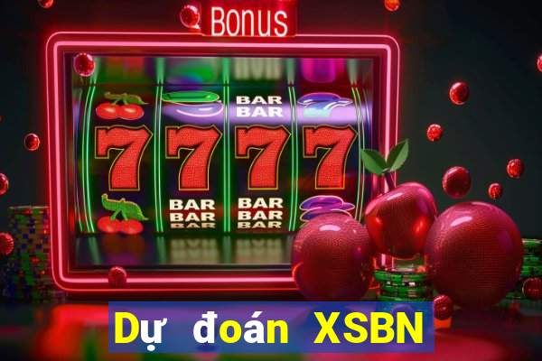 Dự đoán XSBN ngày 31