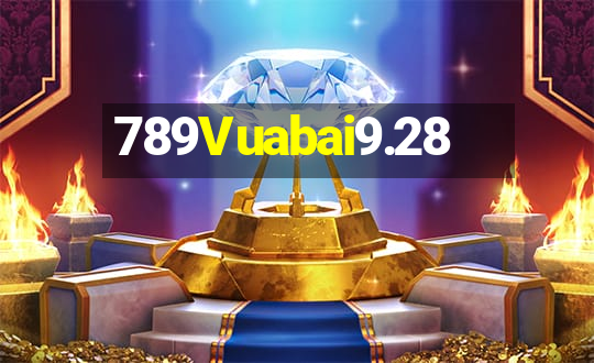 789Vuabai9.28