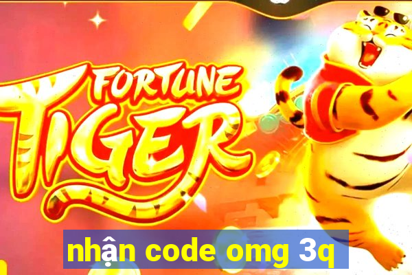 nhận code omg 3q