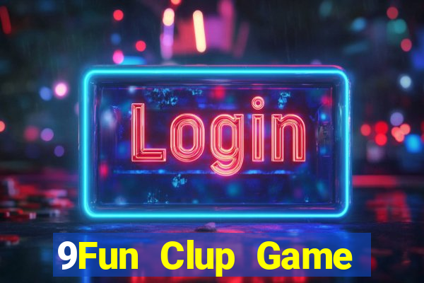 9Fun Clup Game Bài Twin