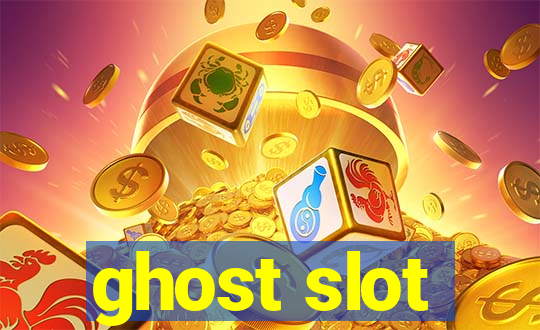 ghost slot