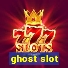 ghost slot