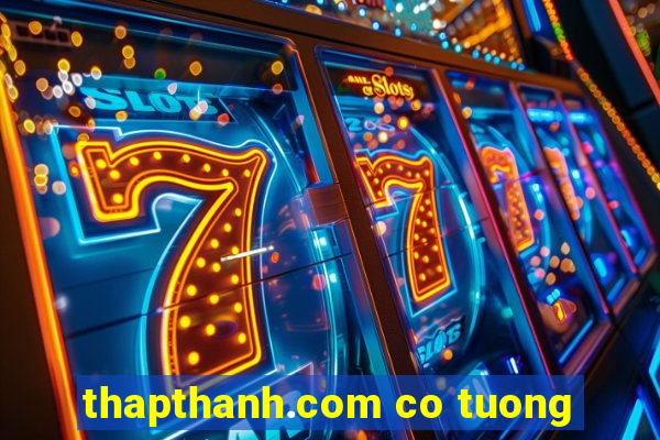 thapthanh.com co tuong