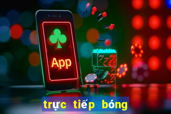 trực tiếp bóng đá xôi lạc hôm nay