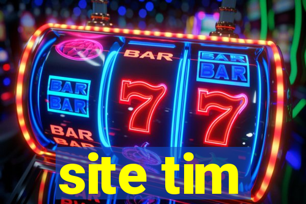 site tim