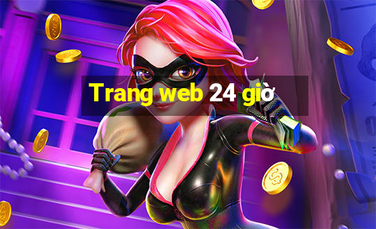 Trang web 24 giờ