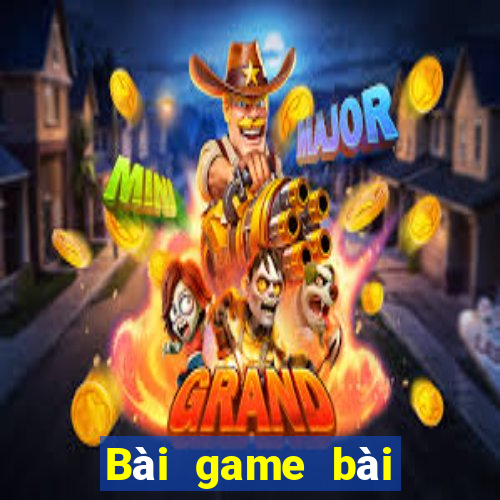 Bài game bài trăm suy nghĩ