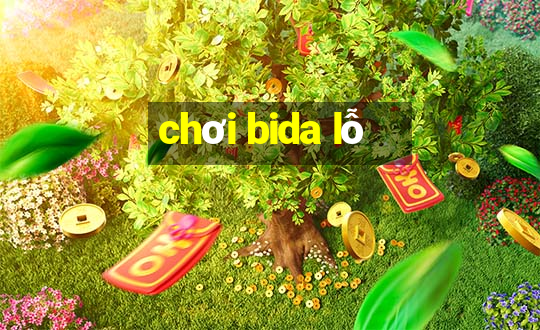 chơi bida lỗ