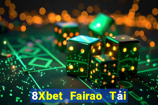 8Xbet Fairao Tải về miễn phí