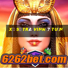 xổ số trà vinh 7 tuần