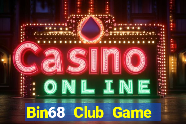 Bin68 Club Game Bài 6789