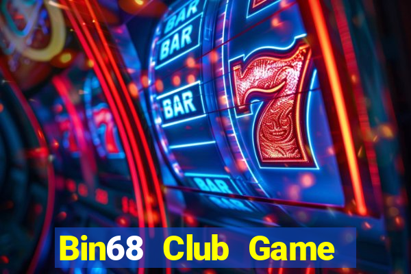 Bin68 Club Game Bài 6789